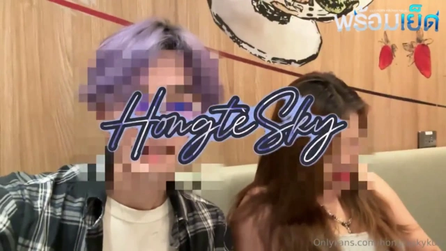 คลิปหลุดโอนลี่แฟน hongteskykub เจ้าฮ่องเต้พาเพื่อนสาวมาชวนเล่นเสียวกันอย่างเด็ดจัดๆ มาล่อไปเที่ยวแล้วมาจับเย็ดที่โรงแรมมาจับเย็ดกระแทกหีลีลาอย่างเด็ด แหวกขาเย็ดซอยหีเด็ดเย็ดสดกันอย่างมันส์